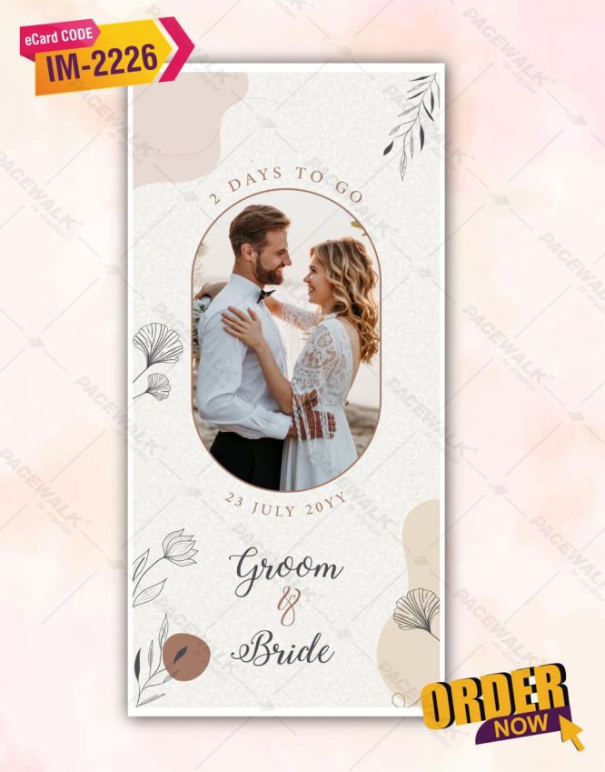 2 Days To Go Wedding Countdown | Minimal Floral Theme E-Invite | IM-2226