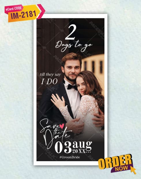 2 Days Wedding Countdown Invitation | Save The Date Couple Photo E-Invite | IM-2181